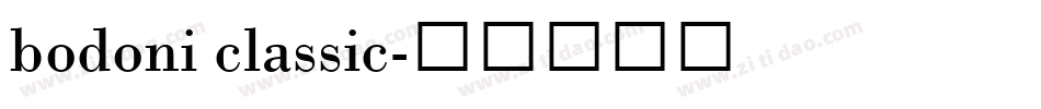 bodoni classic字体转换